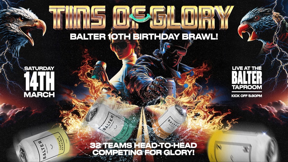 Balter's 10th Birthday Brawl - Tins of Glory